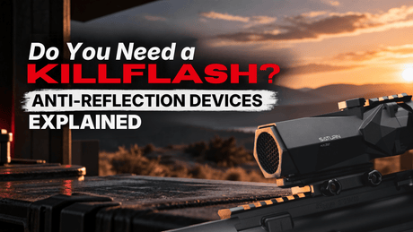 Do You Need a Killflash? Anti-Reflection Devices Explained - Cosmic Tactical