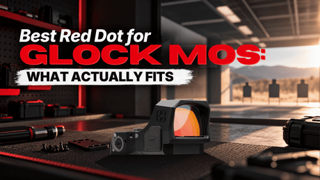 Best Red Dot for Glock MOS: What Actually Fits - Cosmic Tactical