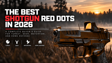 Best Red Dot for Shotguns: Turkey, Slug & Home-Defense Loads (2026) - Cosmic Tactical