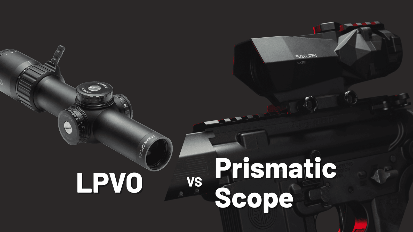 4x32 Scope vs 1-6x LPVO: Which Is Better for Tactical Use? - Cosmic Tactical